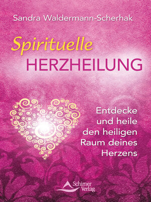 cover image of Spirituelle Herzheilung